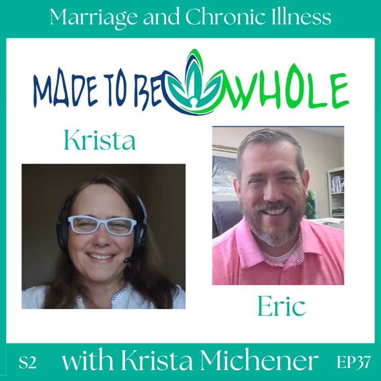 cover art for Marriage, Chronic Illness, and Hope: Navigating Life’s Challenges Together