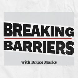 cover art for BREAKING BARRIERS with Bruce Marks