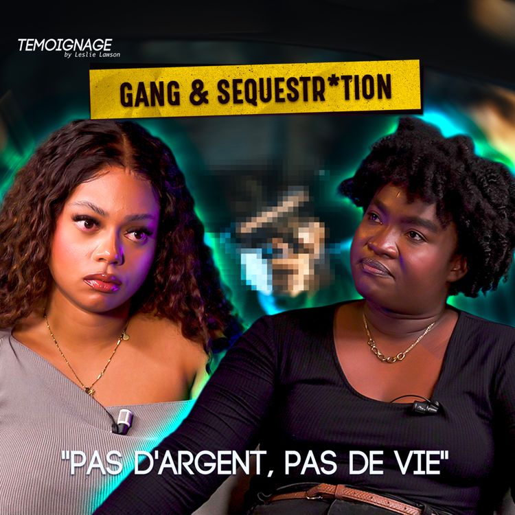 cover art for Ils m'ont kidnappé en Haïti - Témoignage