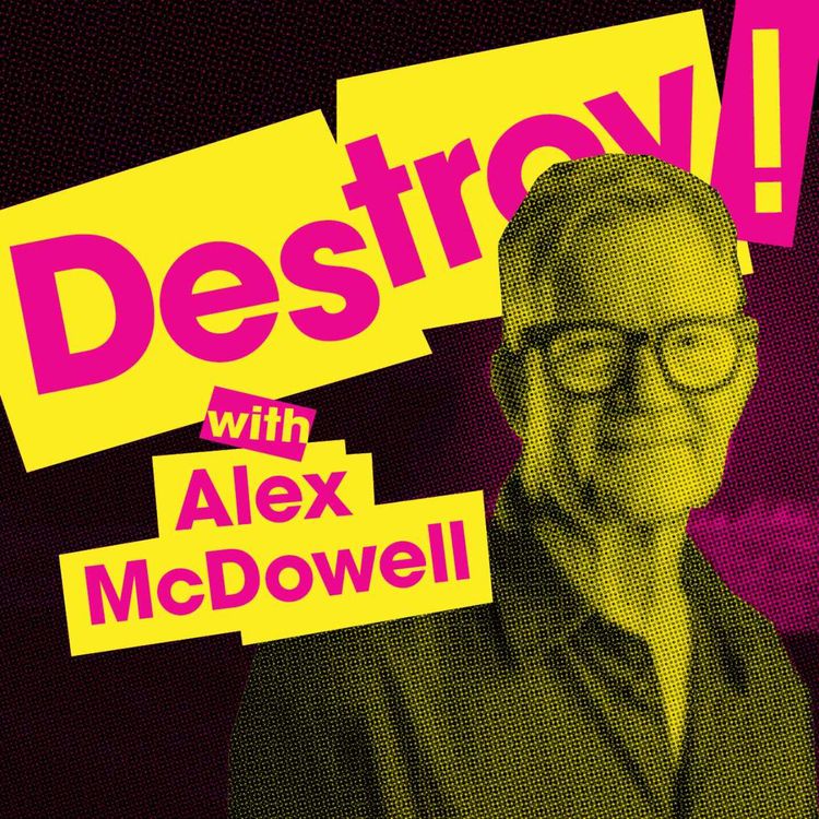 cover art for “Alex McDowell: design is a sharp knife.”