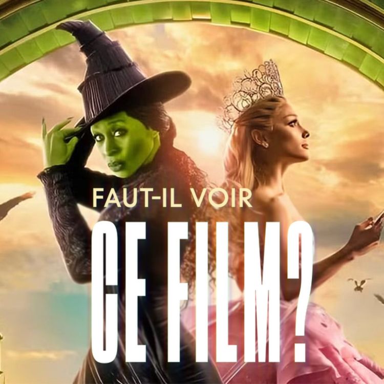 cover art for S02E05 - Wicked 2 : Débat entre fans et haters