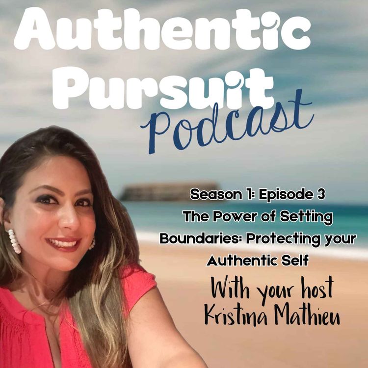 cover art for Season 1: Episode 3 The Power of Setting Boundaries