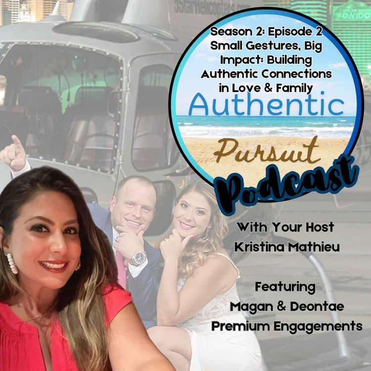 cover art for Small Gestures, Big Impact: Building Authentic Connections in Love and Family