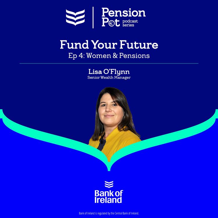 cover art for Fund Your Future Ep 4 – Women & Pensions