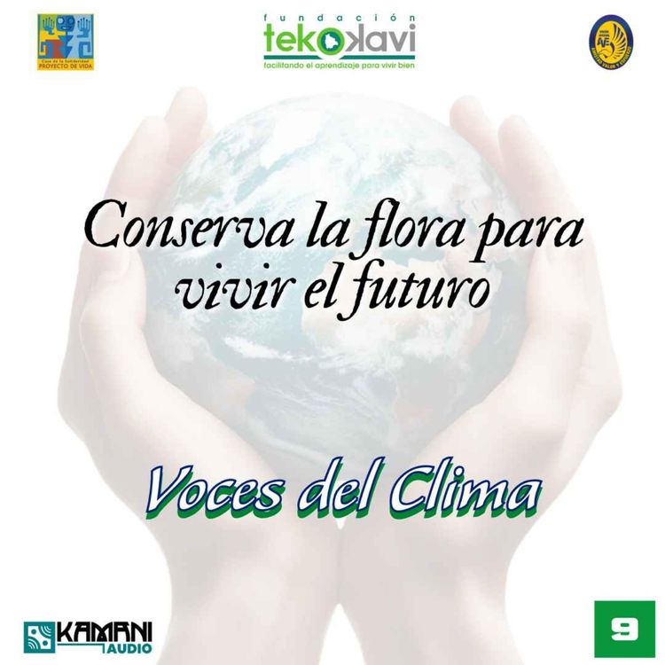 cover art for Conserva la flora para vivir el futuro