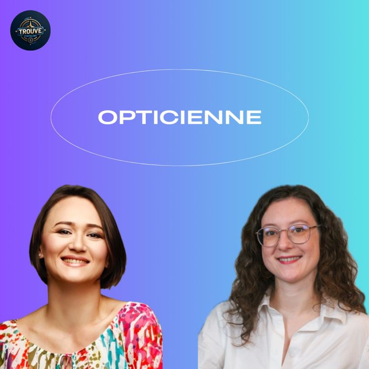 cover art for #66- Lucie Lebossé, opticienne