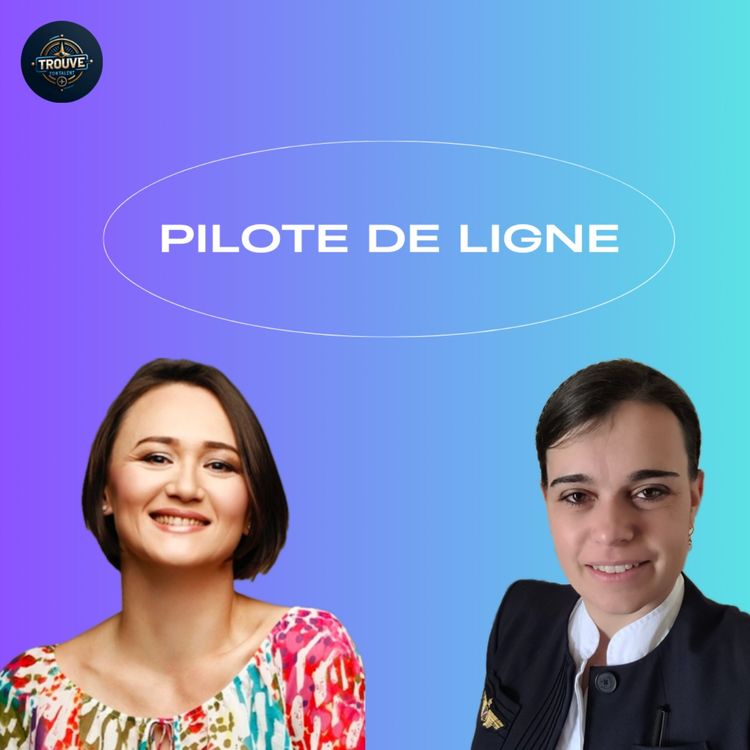 cover art for #72-Marie Astrid Rapaly, pilote de ligne