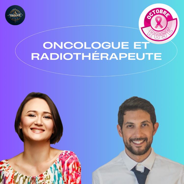 cover art for #78- Wassim El Amine, oncologue et radiothérapeute