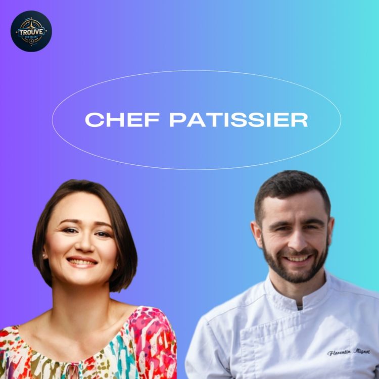 cover art for #80- Florentin Mignot, chef patissier 