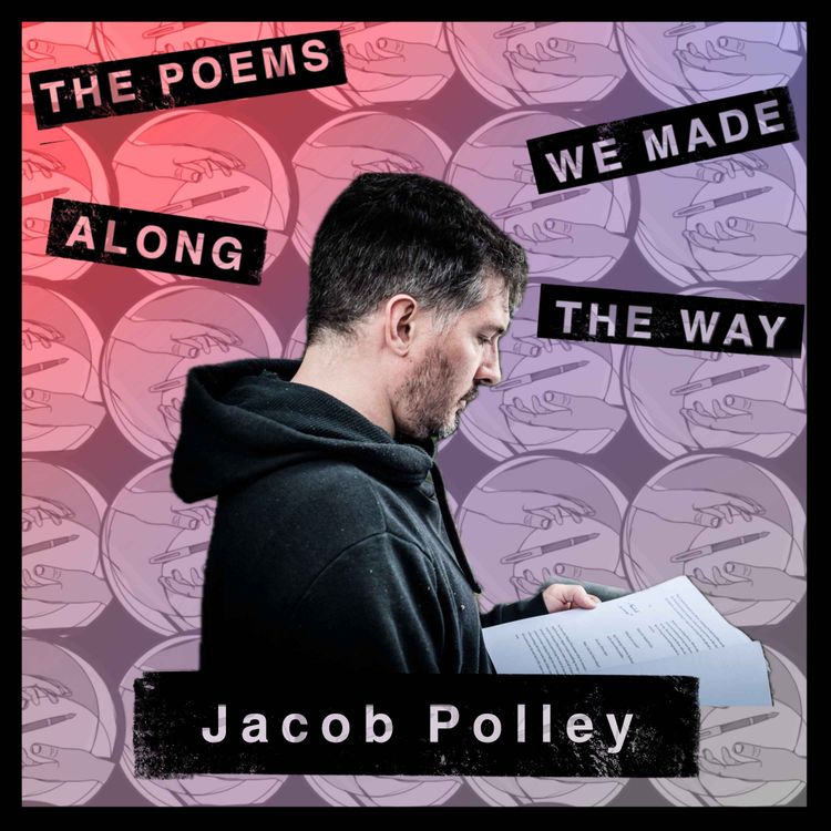 cover art for Episode 19: Riddles that resist being answered, and more with Jacob Polley