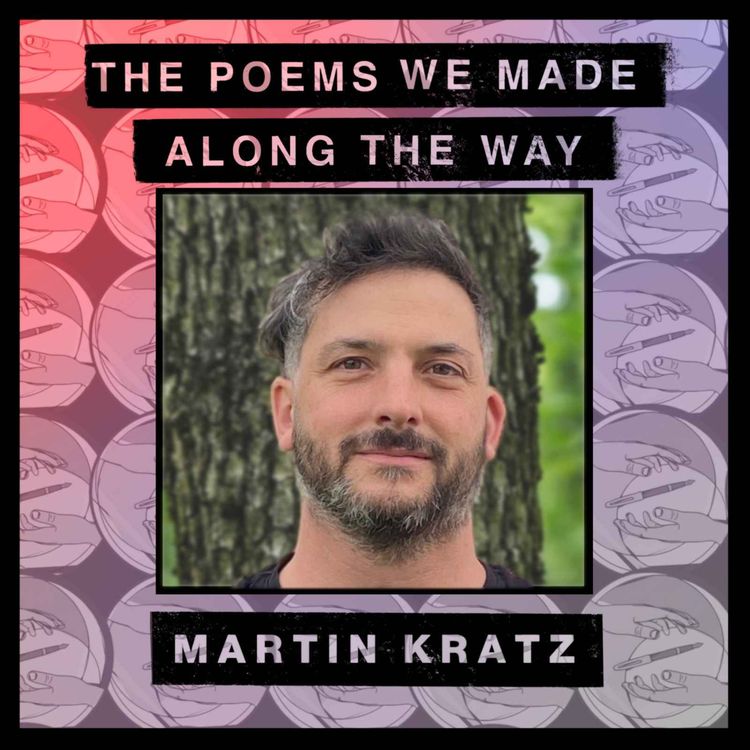 cover art for Episode 40: Martin Kratz - "I don't have to write this"