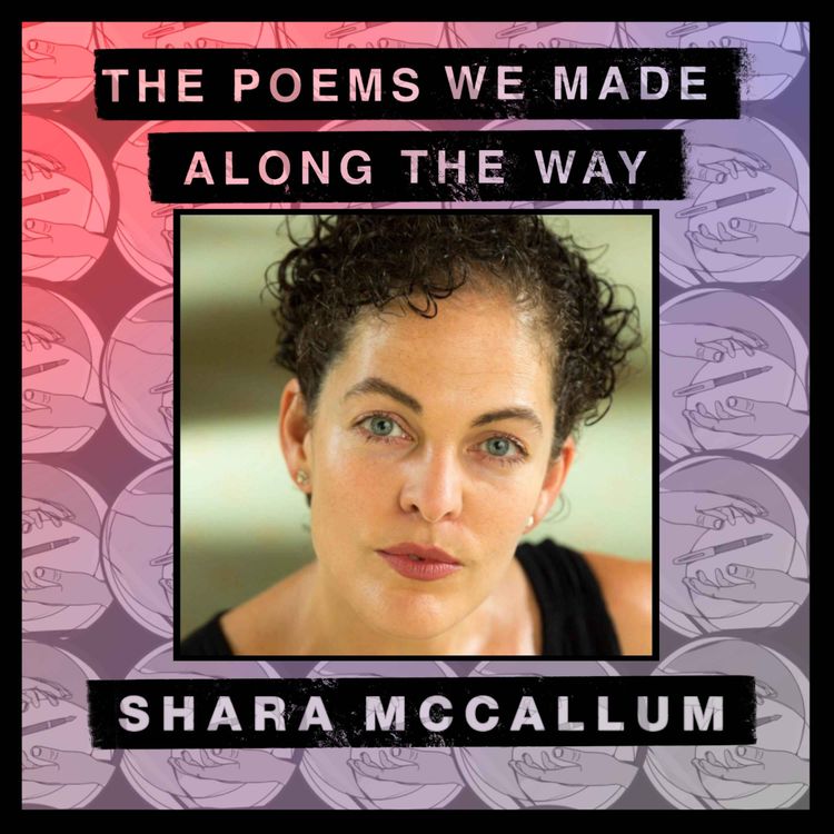 cover art for Episode 49: Shara McCallum - "Arguing with the dead"