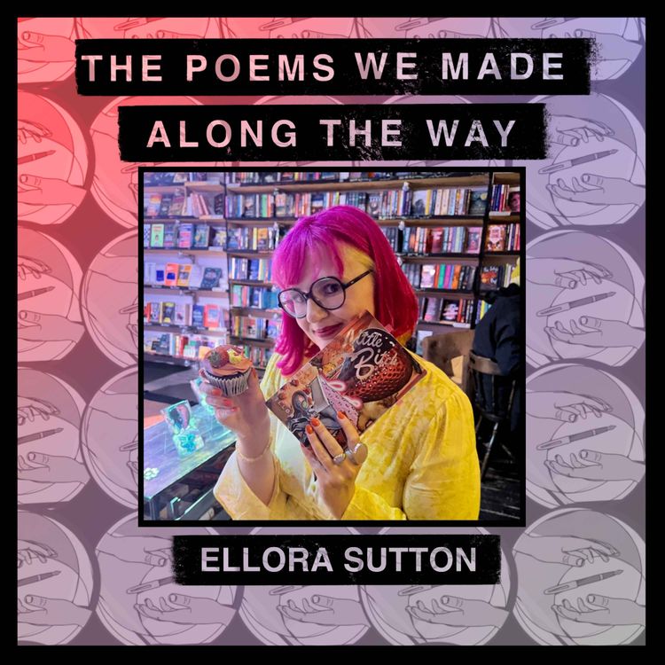 cover art for Episode 56: Ellora Sutton - " The next thing always belongs"