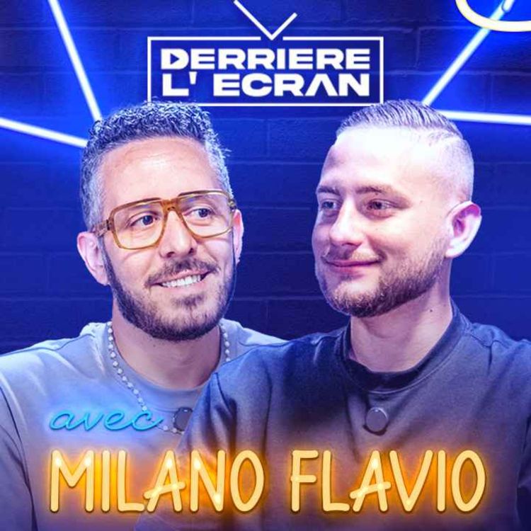 cover art for DÉRRIÈRE L'ÉCRAN avec MILANO FLAVIO : "Je fixe toujours des limites à mes prank sur leboncoin"