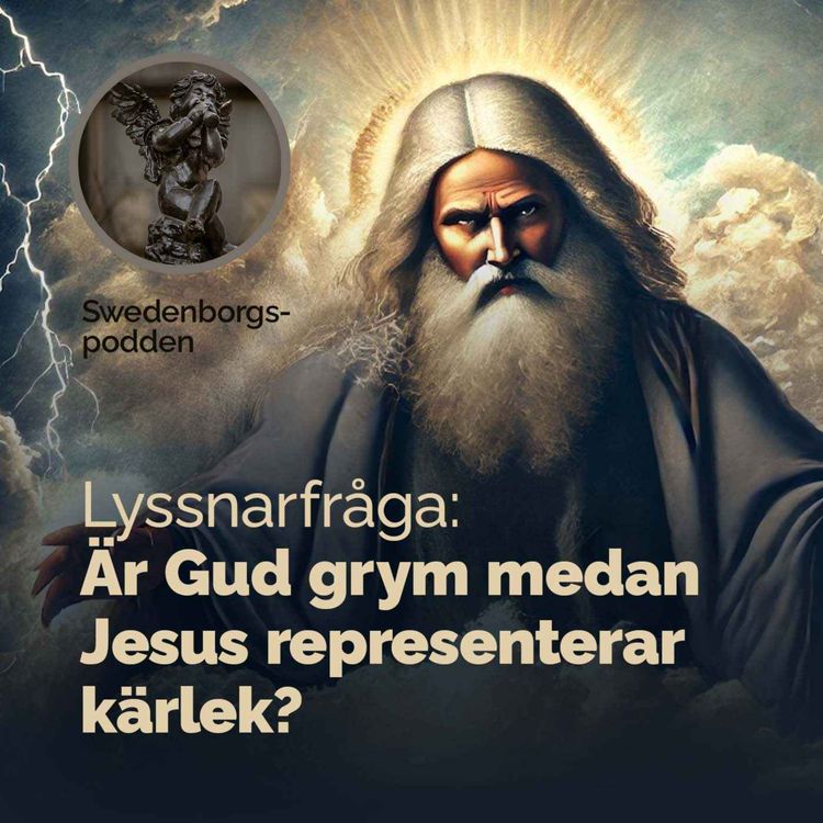 cover art for Är Gud grym medan Jesus representerar kärlek?
