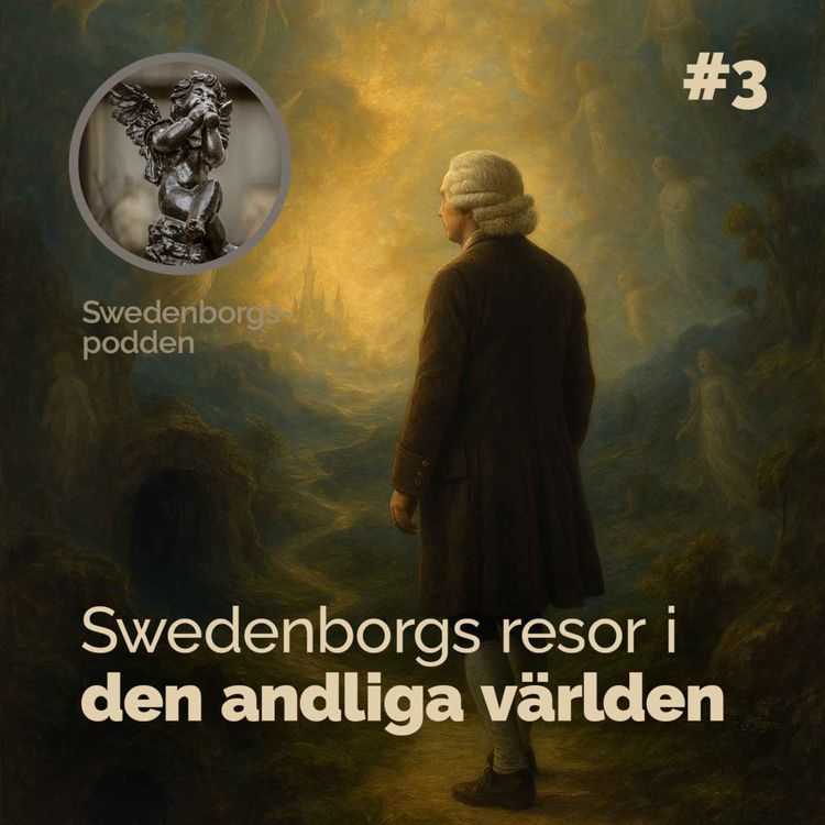 cover art for Swedenborgs resor i den andliga världen #3