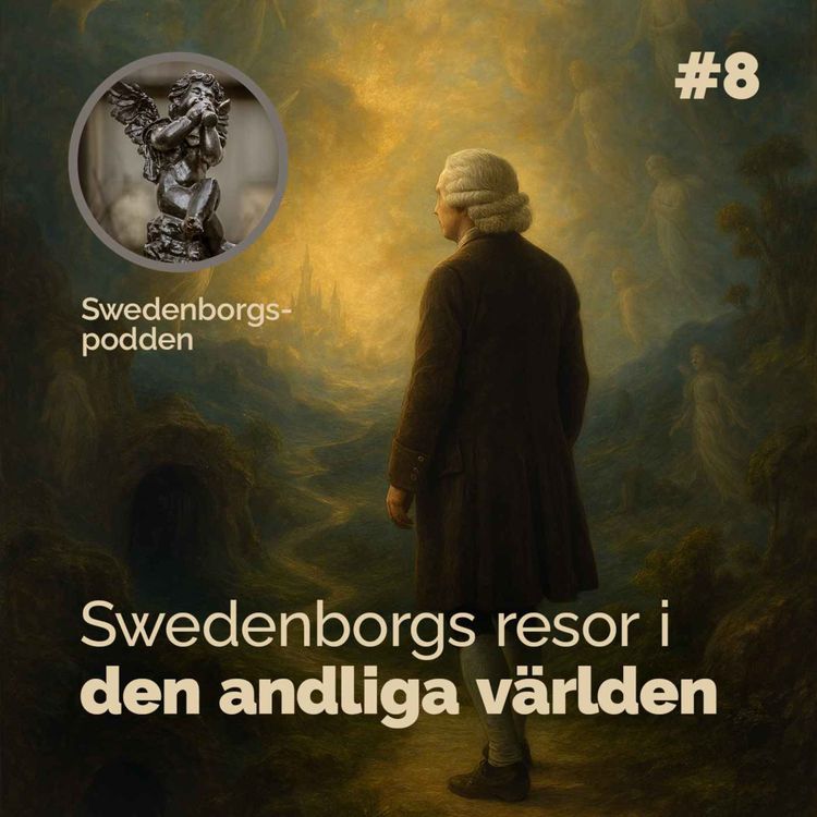 cover art for Swedenborgs resor i den andliga världen #8