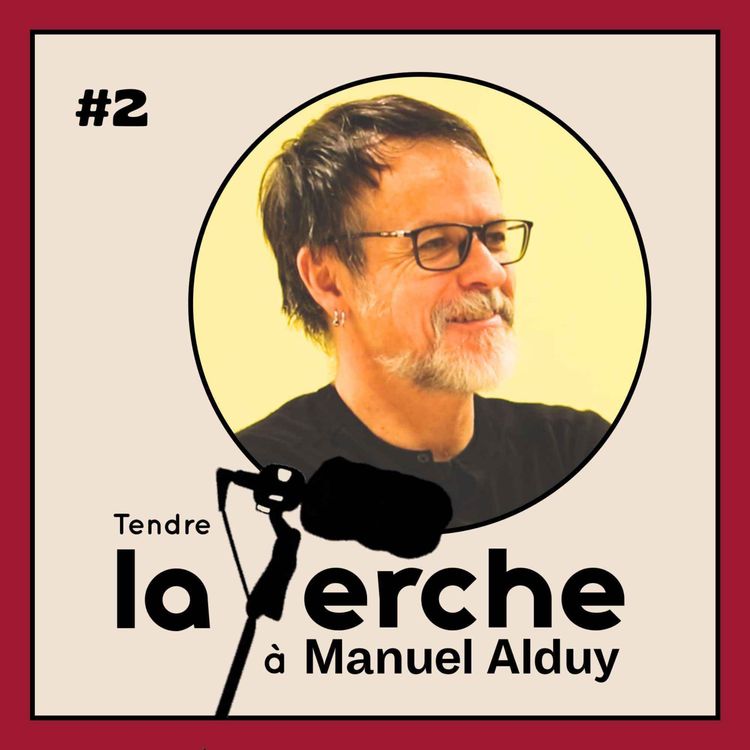 cover art for TENDRE LA PERCHE #2 - Manuel Alduy