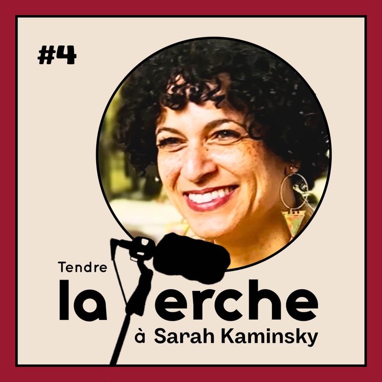 cover art for TENDRE LA PERCHE #4 - SARAH KAMINSKY