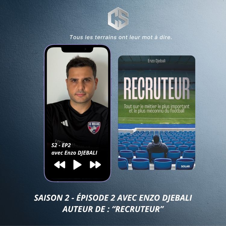 cover art for S2 - EP2 - "Recruteur" avec Enzo Djebali