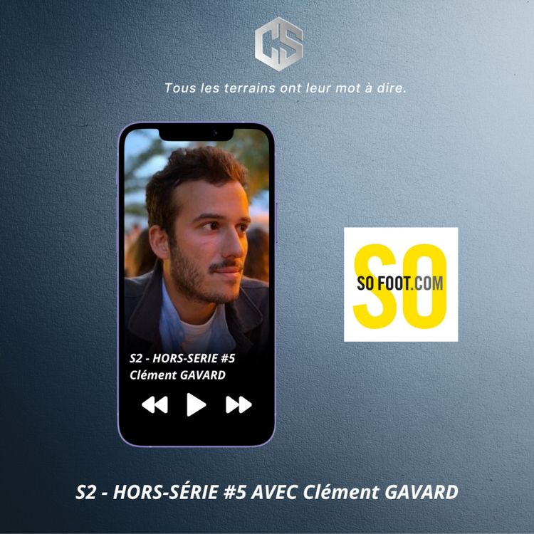 cover art for S2 - Hors-série #5 avec Clément Gavard