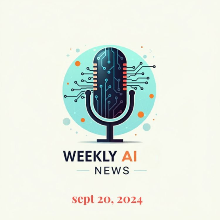 cover art for Weekly AI News - Sept. 20, 2024