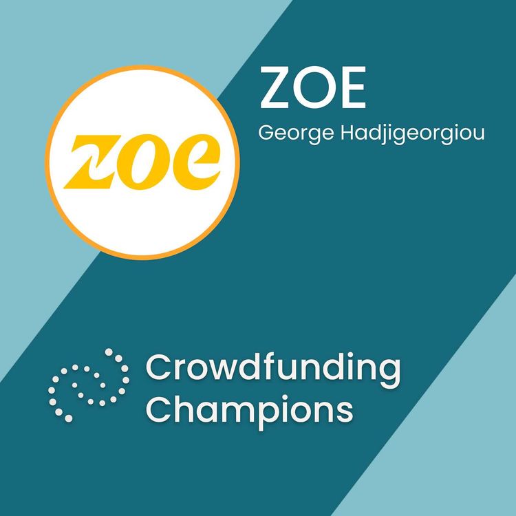 cover art for ZOE: £7.4m raise on Crowdcube with George Hadjigeorgiou