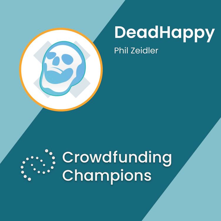 cover art for DeadHappy: £2.7m Raise on Seedrs With Phil Zeidler