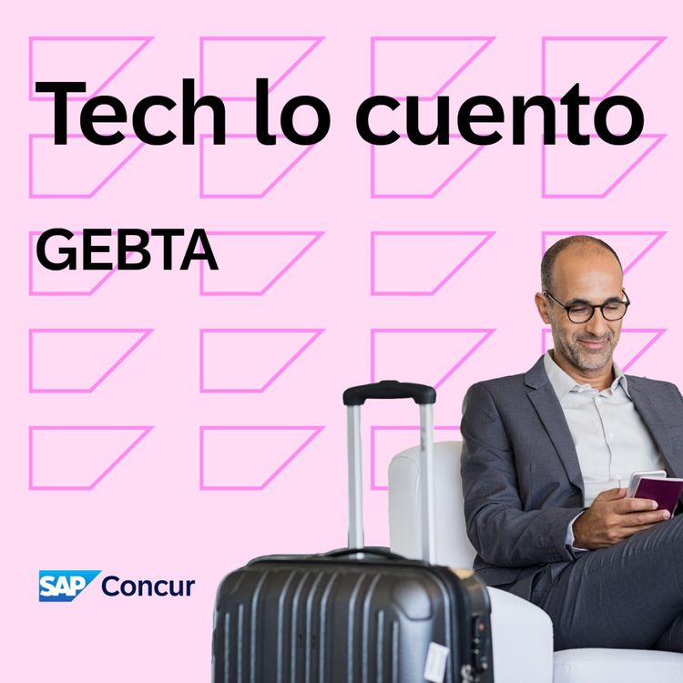 cover art for Optimizando viajes de negocios con SAP Concur y GEBTA