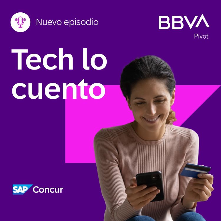 cover art for Revolucionando los Pagos Corporativos con BBVA Pivot