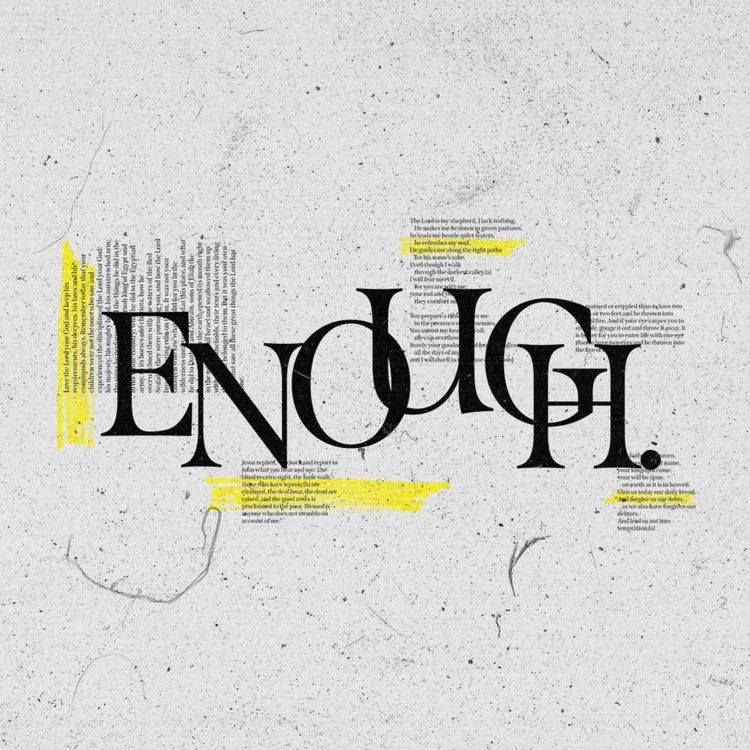 cover art for Enough Wk. 2 | Is God Enough?