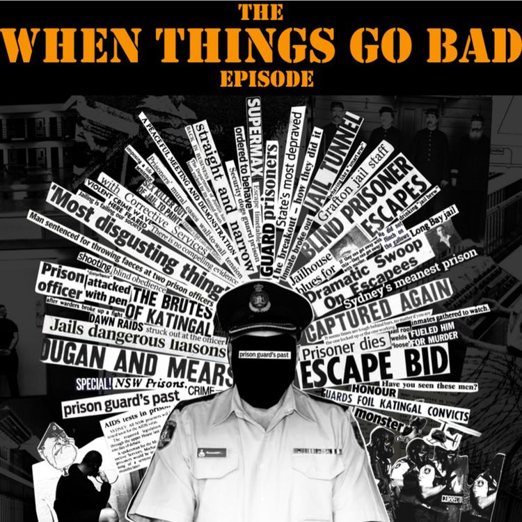 cover art for The When Things Go Bad Episode