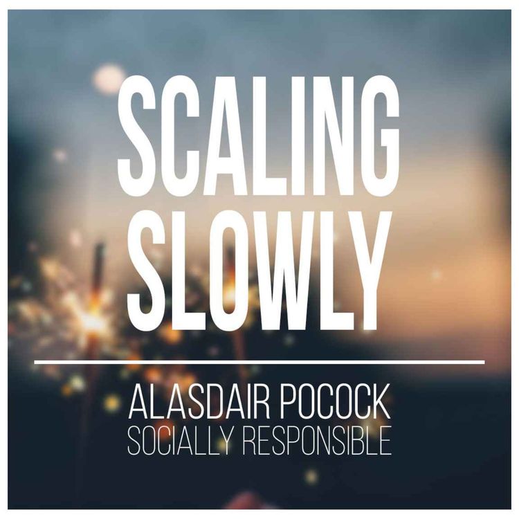 cover art for Scaling the Right Way - Not the Fast Way