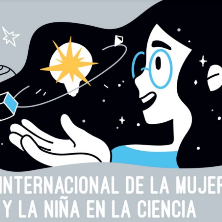 cover art for 98 - DÍA DE LA MUJER Y LA NIÑA EN LA CIENCIA