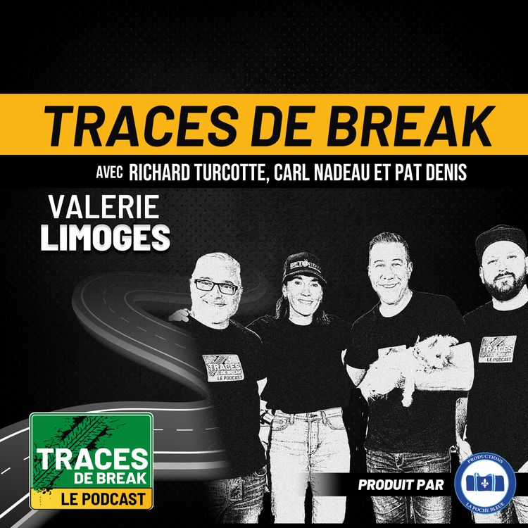 cover art for Valérie Limoges : Du karting aux circuits pros | Traces De Break - S02É15