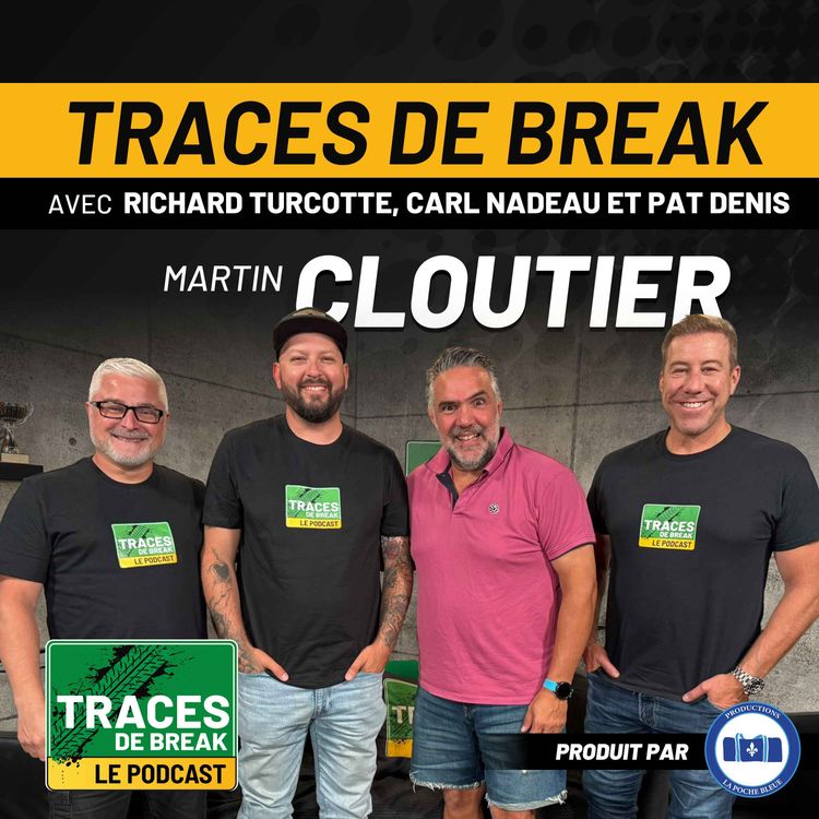 cover art for 8 points en 20 minutes : Anecdotes de tournées avec Martin Cloutier | Traces de Break - S03É10