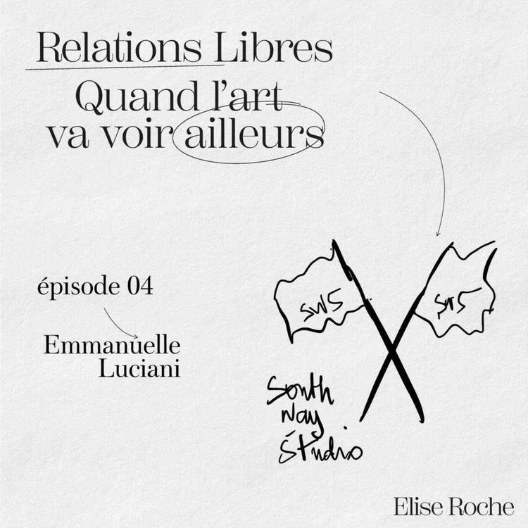 cover art for Episode 04 - Emmanuelle Luciani