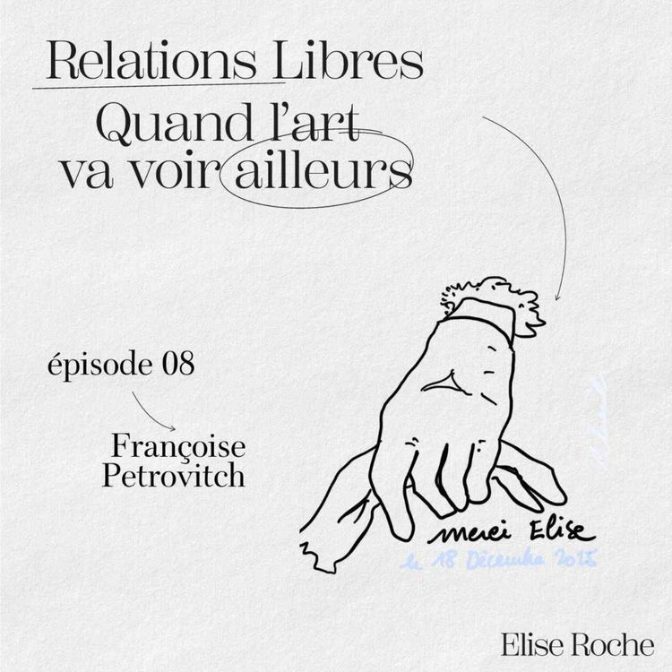 cover art for Episode 8 - Françoise Pétrovitch