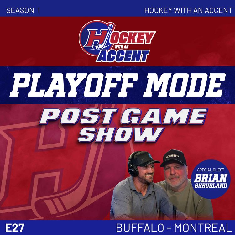 cover art for Sabres tie the series heading into Game 5 | HABS vs Sabres (Game 04) | Hockey with an Accent | SH27