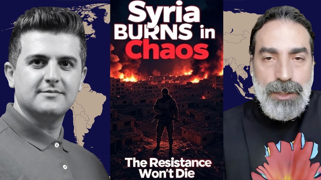 cover art for Laith Marouf: Syria BURNS in Chaos-The Resistance Won't Die, Rising from Ashes