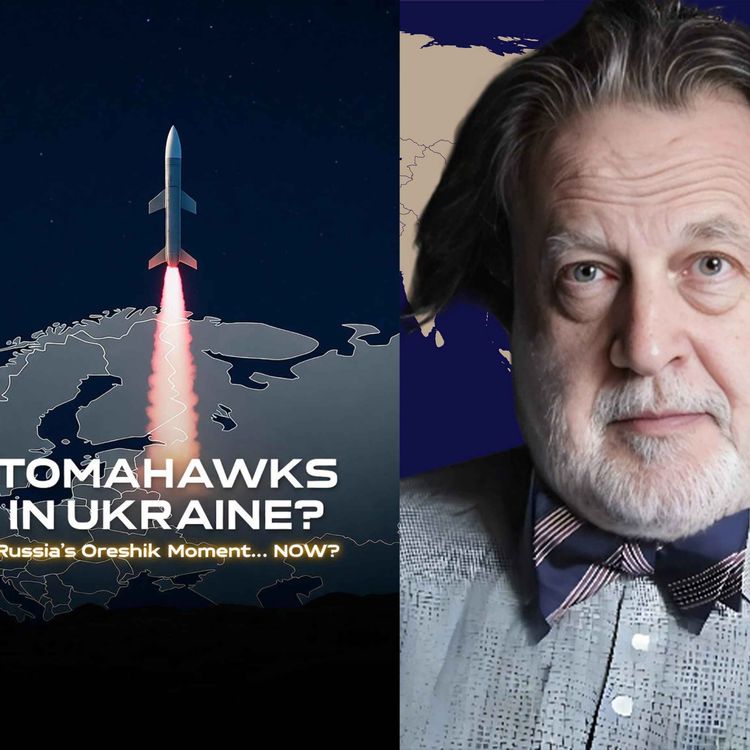 cover art for John Helmer: TOMAHAWKS to Ukraine: Russia’s ‘Oreshnik Moment’ is HERE!