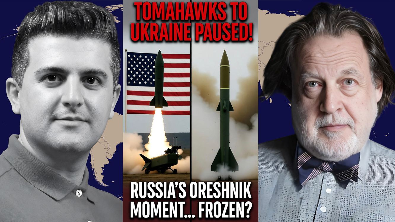 cover art for John Helmer: TOMAHAWKS to Ukraine PAUSED — Russia’s ‘Oreshnik Moment’ FREEZES Too!