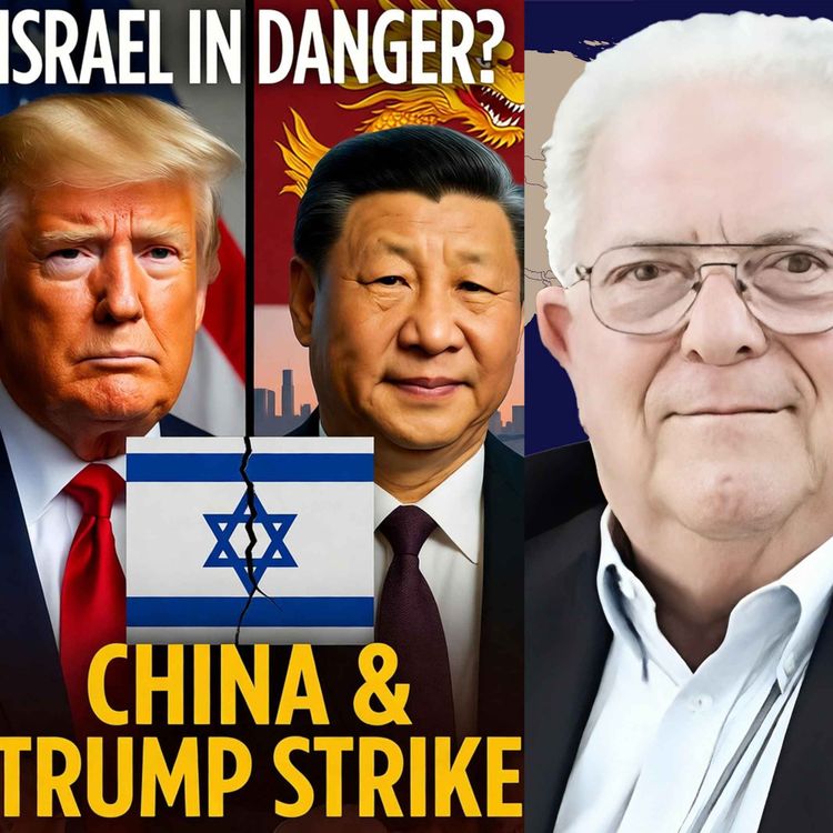 cover art for Amb. Chas Freeman: Israel MAY NOT SURVIVE This - China & Trump Make their MOVE