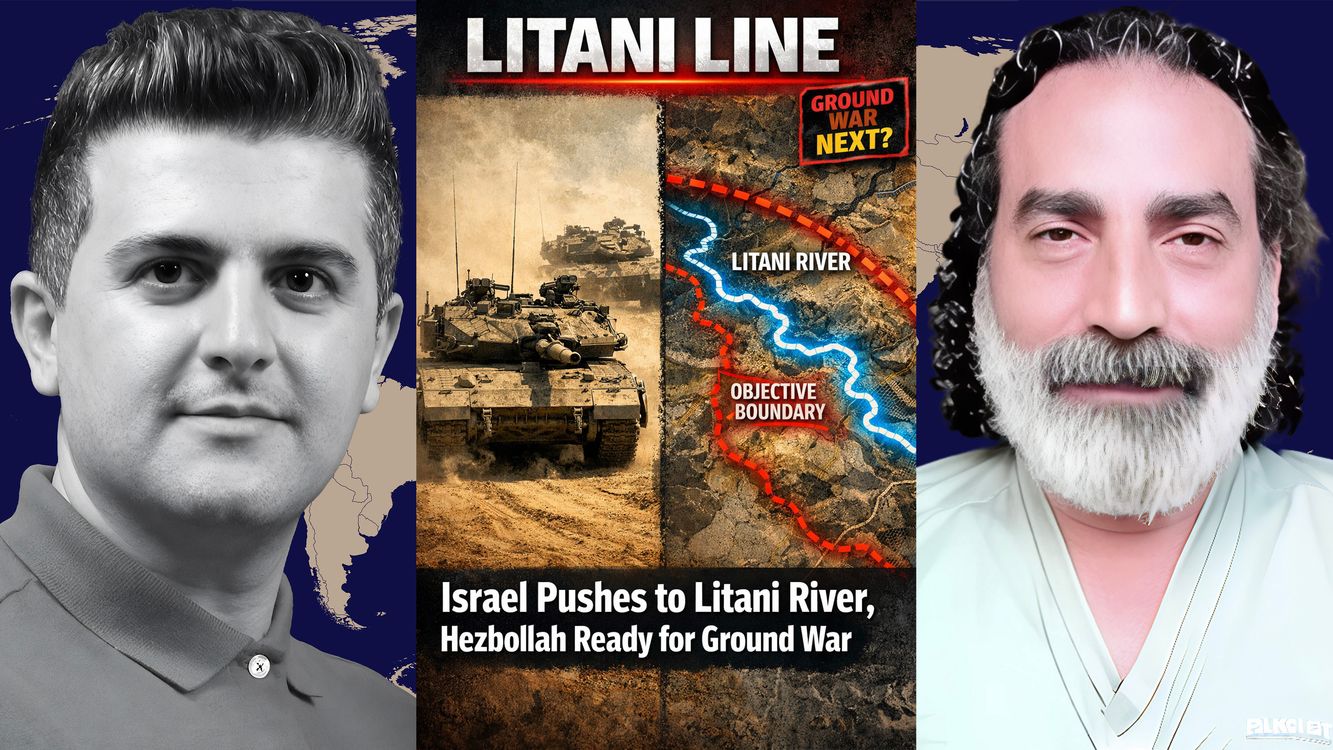 cover art for Laith Marouf: Israel Pushes to Litani River — Hezbollah Ready for Ground War