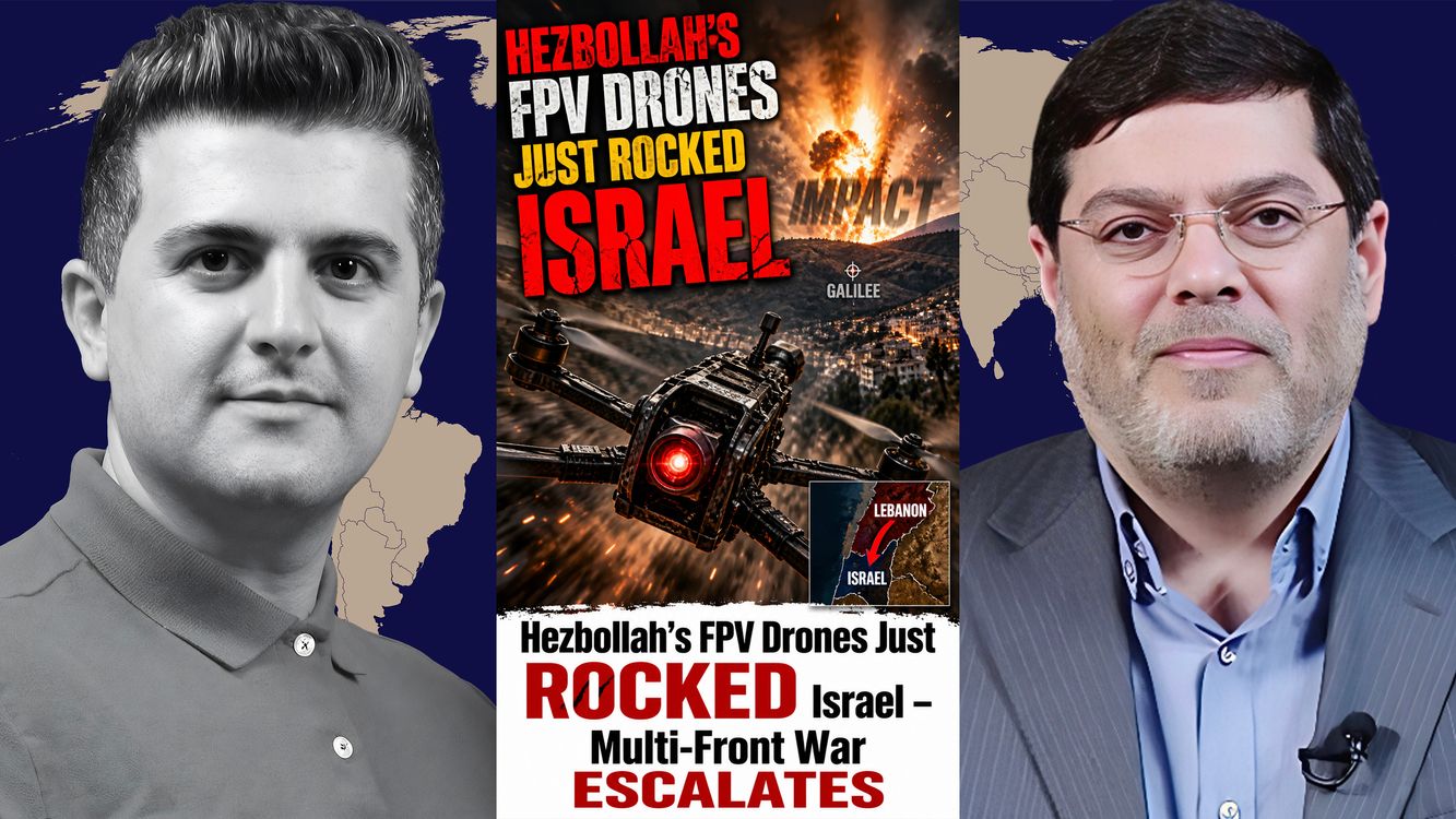 cover art for Seyed M. Marandi: Hezbollah’s FPV Drones Just ROCKED Israel – Multi-Front War ESCALATES