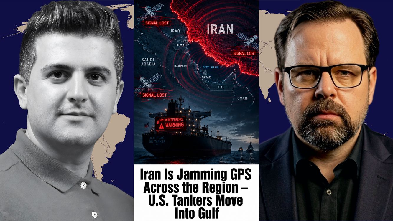 cover art for Mark Sleboda: Iran Is Jamming GPS Across the Region – U.S. Tankers Move Into Gulf