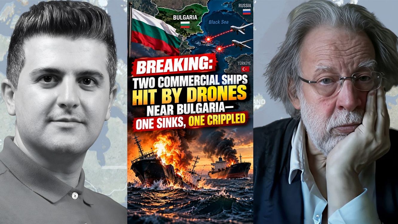 cover art for BREAKING: Two Commercial Ships Hit by Drones Near Bulgaria—One Sinks, One Crippled - w/ John Helmer