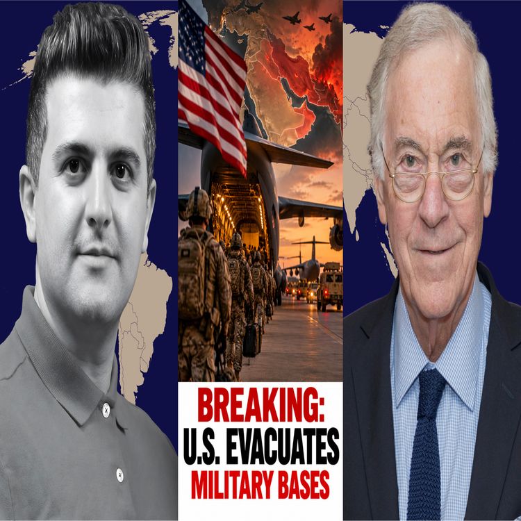 cover art for Steve Hanke: BREAKING: U.S. Evacuates Military Bases Across West Asia Ahead of Possible Conflict