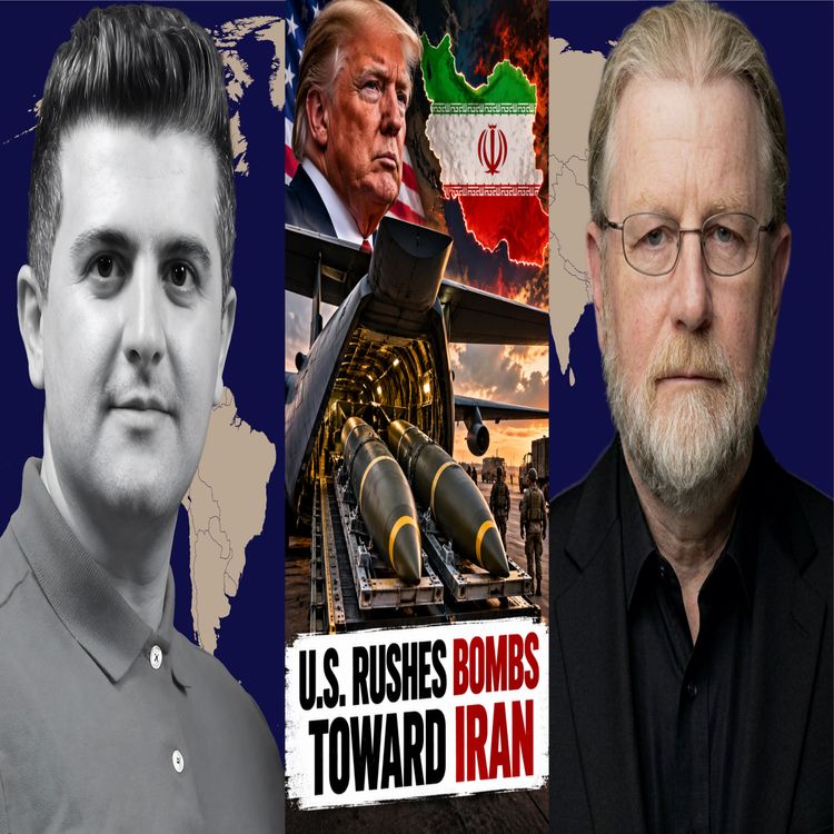 cover art for U.S. RUSHES BUNKER BUSTERS TOWARD IRAN AS WAR FEARS SURGE - w/ Larry Johnson