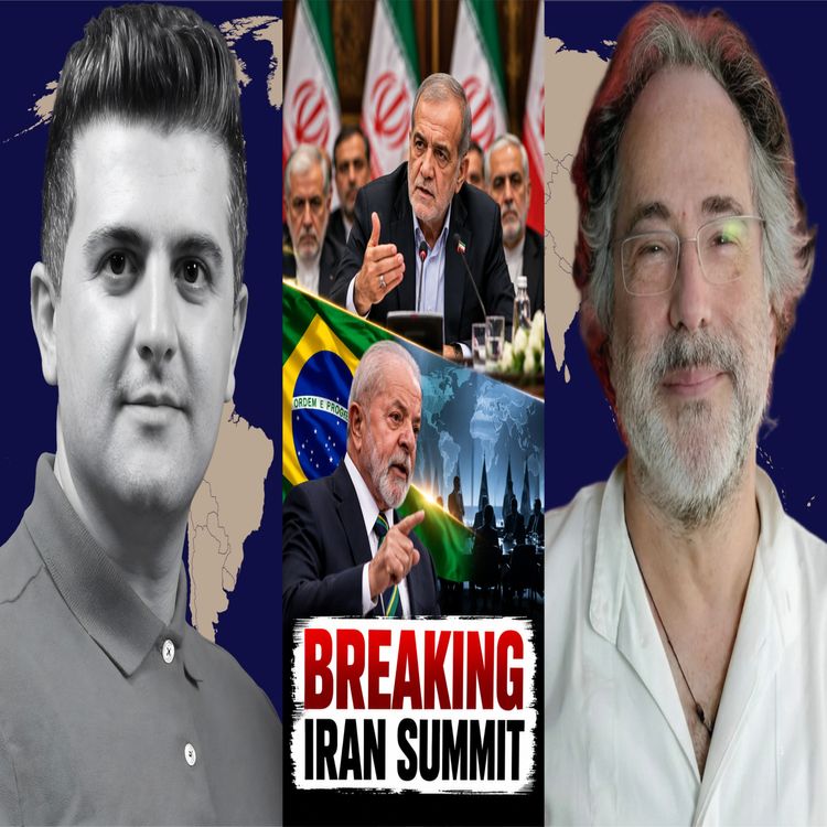 cover art for Pepe Escobar: BREAKING: Iran Hosts Emergency Security Summit - Brazil Just Did the Impossible